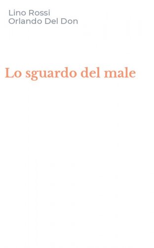 Lo sguardo del male