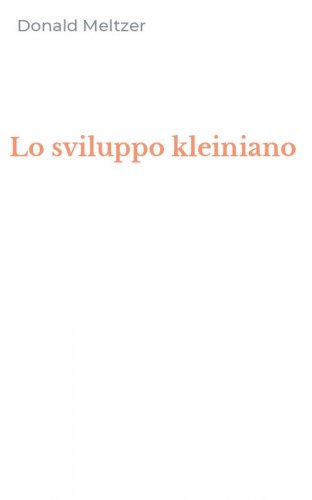 Lo sviluppo kleiniano