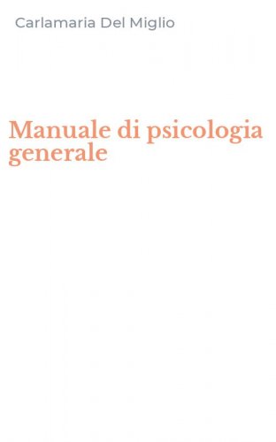 Manuale di psicologia generale