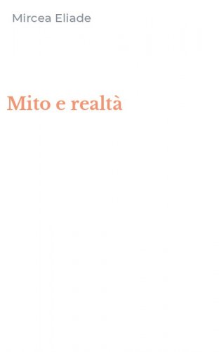 Mito e realt&agrave;