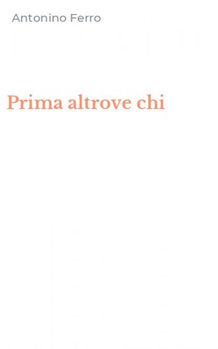 Prima altrove chi