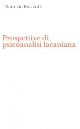 Prospettive di psicoanalisi lacaniana