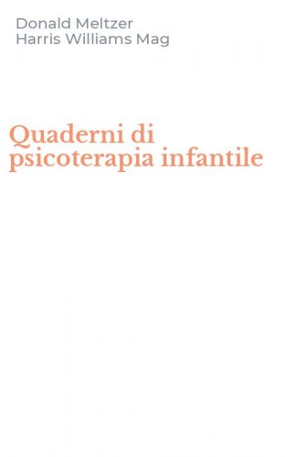 Quaderni di psicoterapia infantile