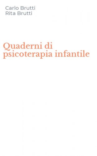 Quaderni di psicoterapia infantile