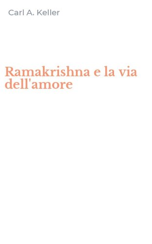 Ramakrishna e la via dell'amore