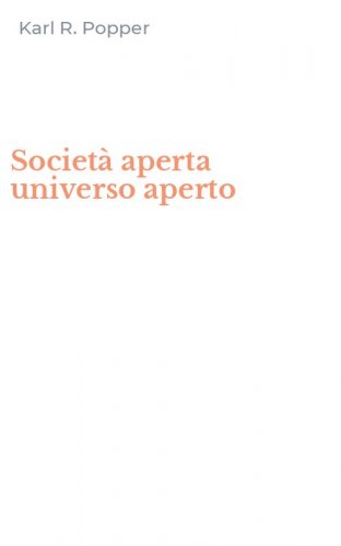 Societ&agrave; aperta universo aperto