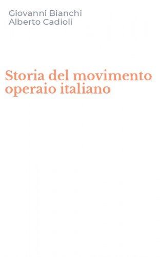 Storia del movimento operaio italiano