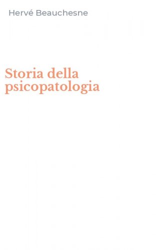 Storia della psicopatologia