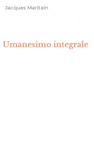 Umanesimo integrale