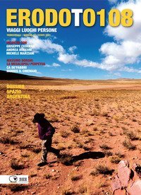 Erodoto108. Trimestrale di viaggi, luoghi, persone