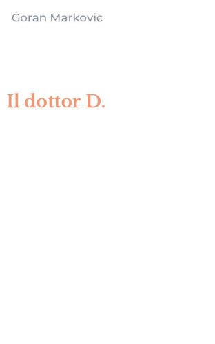 Il dottor D.