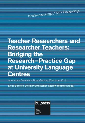 Teacher researchers and researcher teachers: bridging the research-practice gap at university language centres