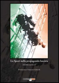 Lo sport nella propaganda fascista