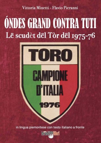 &Oacute;ndes grand contra tuti. L&euml; scud&egrave;t d&euml;l T&ograve;r d&euml;l 1975-76