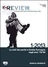 E-review. Rivista degli istituti storici dell'Emilia Romagna in rete