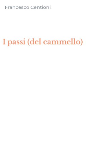 I passi (del cammello)