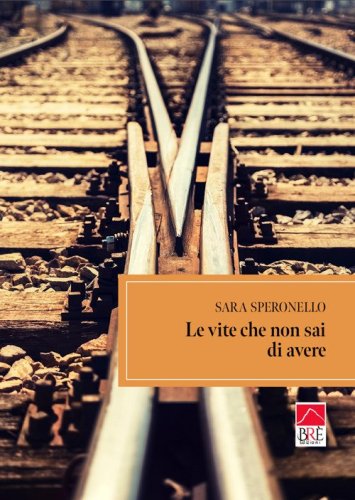Le vite che non sai di avere