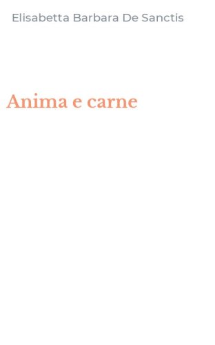 Anima e carne