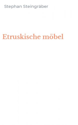 Etruskische m&ouml;bel