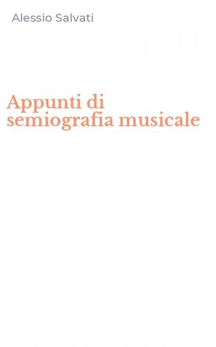Appunti di semiografia musicale