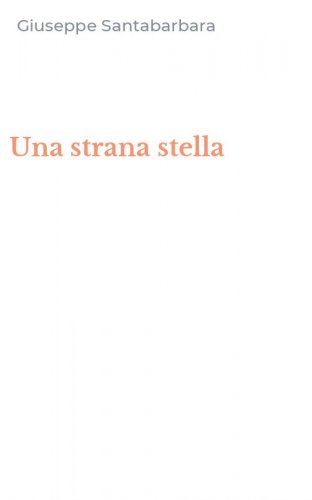 Una strana stella