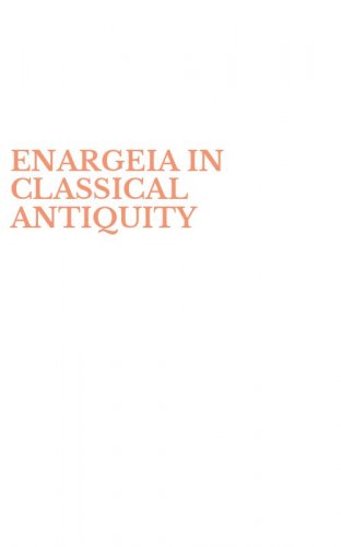 ENARGEIA IN CLASSICAL ANTIQUITY