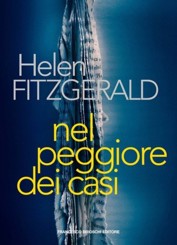 Nel peggiore dei casi