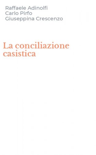 La conciliazione casistica