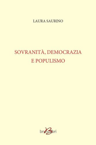 Sovranit&agrave;, democrazia e populismo