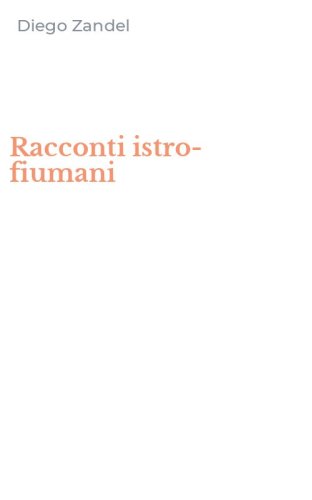 Racconti istro-fiumani