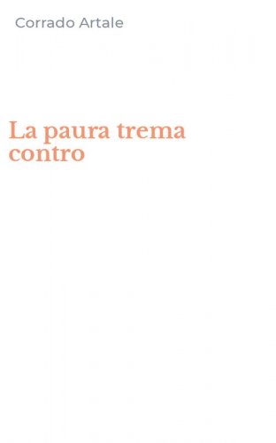 La paura trema contro