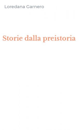 Storie dalla preistoria