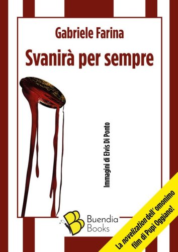 Svanir&agrave; per sempre