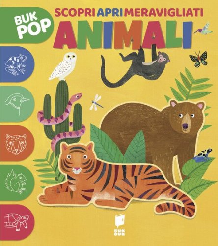 Animali. Scopri apri meravigliati