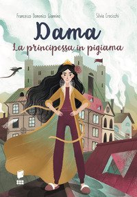 Dama la principessa in pigiama. La compagnia del mantello