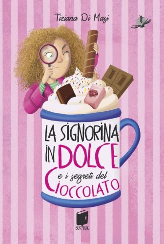La signorina in dolce e i segreti di cioccolato
