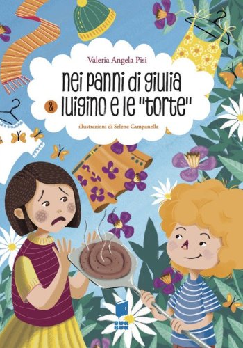 Nei panni di Giulia & Luigino e le torte. BisBuk