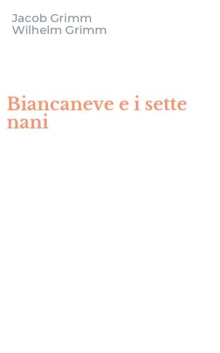 Biancaneve e i sette nani