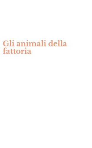 Gli animali della fattoria