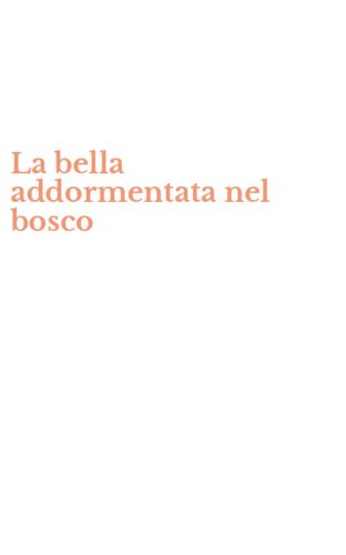La bella addormentata nel bosco