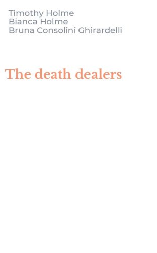 The death dealers