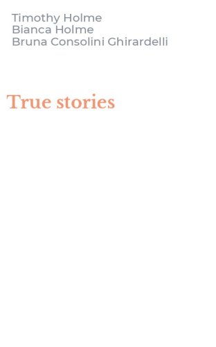 True stories