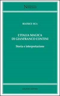 L'Italia magica di Gianfranco Contini