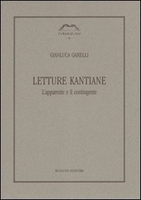 Letture kantiane. L'apparente e il contingente