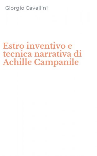 Estro inventivo e tecnica narrativa di Achille Campanile