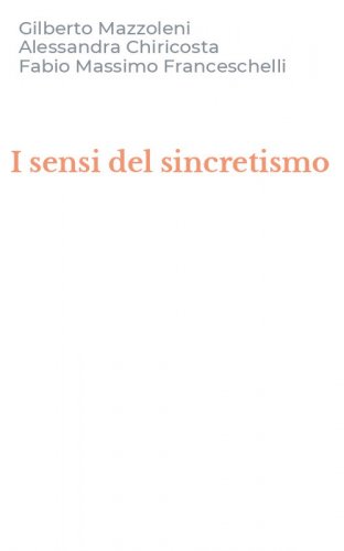 I sensi del sincretismo
