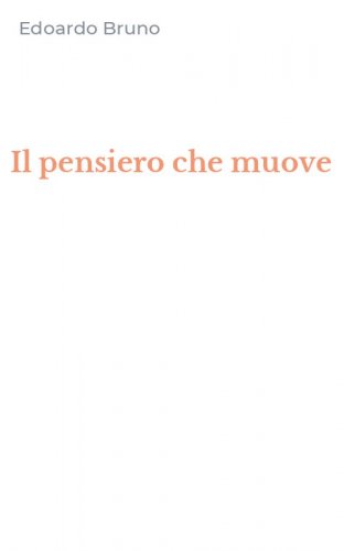 Il pensiero che muove