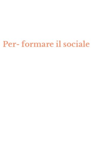Per-formare il sociale