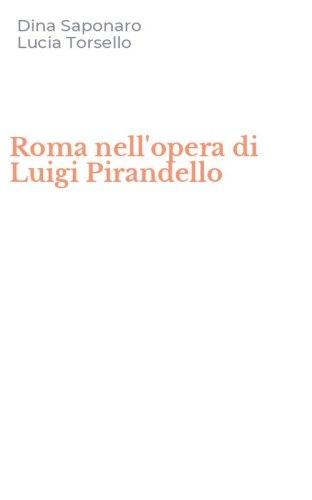Roma nell'opera di Luigi Pirandello