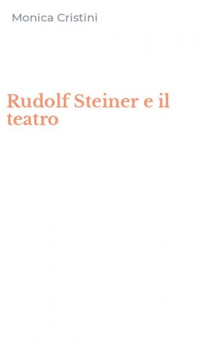 Rudolf Steiner e il teatro
